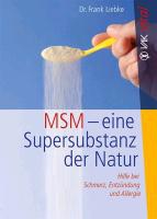 Bild 1 von MSM - eine Supersubstanz der Natur